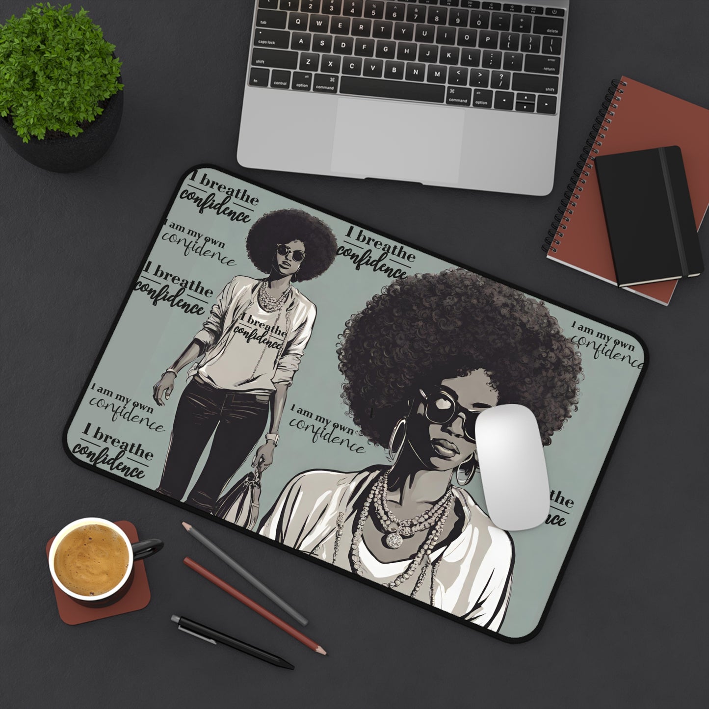 I Breath Confidence Desk Mat